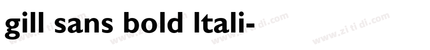 gill sans bold ltali字体转换
